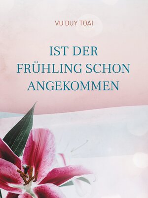 cover image of Ist der Frühling schon angekommen
